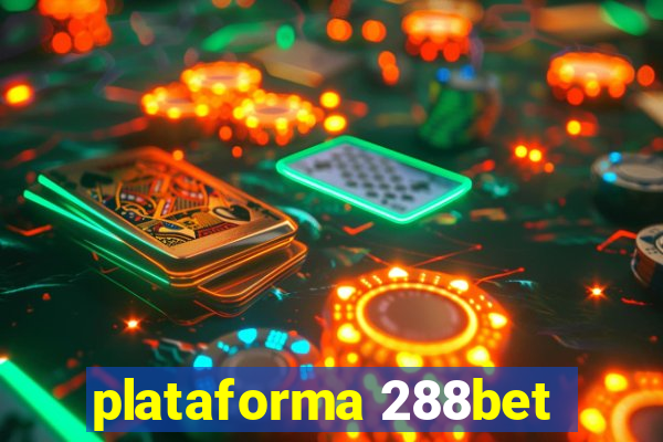 plataforma 288bet